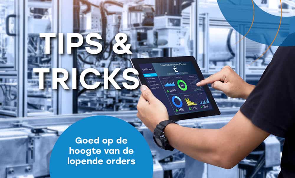 Nieuwsbericht: Tips & Tricks: Jij bepaalt hoe we jou op de hoogte houden van lopende orders